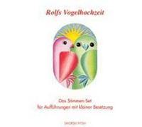 Rolfs Vogelhochzeit Zuckowski, Rolf (Auteur)