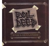 Roll Deep - Rules & Regulations