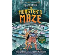 Roll for Danger: The Monster's Maze - Nick Eliopulos - Disney Hyperion Digital - ebook (ePub) - Livre