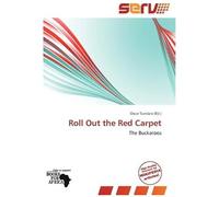 Roll Out The Red Carpet