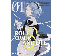 Roll Over and die - Tome 04 - Kiki - Maho - broché - Manga