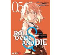 Roll Over and die - Tome 05