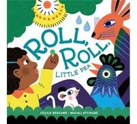 Roll Roll Little Pea by Ccile Bergame Ccile Bergame (Auteur)