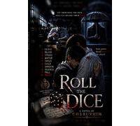 Roll the Dice: A Boys Love Psychological Horror Novel