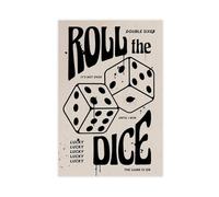 Roll The Dice Poster sur toile Décoration murale pour salon, chambre à coucher 40 x 60 cm