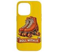 Roll with It Classic Roller Skate Attitude Coque pour iPhone 14 Pro Max