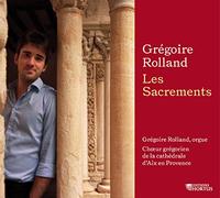 Rolland, Grégoire : les Sacrements