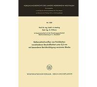 Rollennahtschweißen Von Feinblechen Verschiedener Beschaffenheit Unter 0,5 Mm Mit Besonderer Berücksichtigung Verzinnter Bleche