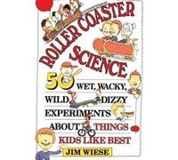 Roller Coaster Science Jim Wiese (Auteur)