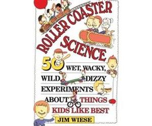 Roller Coaster Science Jim Wiese (Auteur)