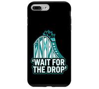 Roller Coaster Wait for The Drop Funny Coque pour iPhone 7 Plus/8 Plus