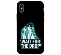 Roller Coaster Wait for The Drop Funny Coque pour iPhone X/XS