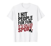 Roller Derby : « I Hit People for Fun, It's Called Sport » T-Shirt