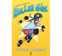 Roller Girl - Victoria Jamieson - 404 Editions - relié - Roman graphique