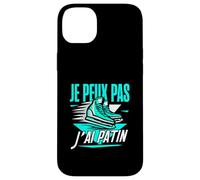 Roller Patin Humour J’AI Patin J'Peux Pas J'Ai Patin Coque pour iPhone 14 Plus