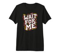 Roller Skating Wait for Me Retro Skateboarding T-Shirt Haut de Gamme