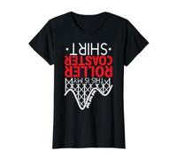 Rollercoaster Dessous de Verre Ride This is My Best Roller T-Shirt Graphique avec Valeur, Femme, Noir, M