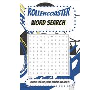 Rollercoaster word search book: word search puzzle book about Rollercoasters and their twists and turns! |6X9 110 pages| 50+ puzzles great for the holidays or just spending time with family