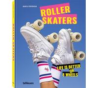 Rollerskaters Life is Better on 8 Wheels /anglais/allemand
