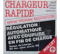 Rollet - Chargeur Rapide Spécial Véhicules Radioguidés - Pour accus R6