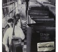 Rolli Maurizio - Archivi Sonori [Import]