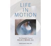 Rollin E Becker Life in Motion (Poche) Works of Rollin E. Becker, Do