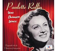 Rollin, Paulette - Une Chanson Douce