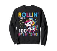 Rollin Through 100 Days of School Unicorn 100th Day Girls Sweatshirt