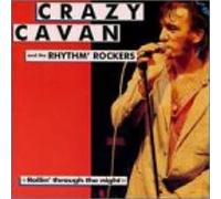 Crazy Cavan & Rhythm Rockers - Rollin through the night