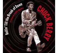 Rollin' Till The Break Of Dawn 1955-1958