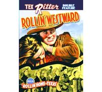 Rollin Westward / Rollin Home to Texas [DVD] [Region 1] [NTSC]