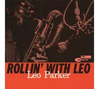 Rollin with Leo [Import]