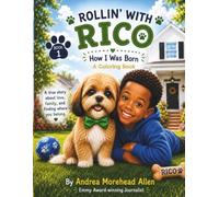 Rollin' with Rico: How I Was Born: A Coloring Book