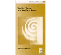 Rolling Back the Welfare State [Musikkassette]