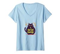 Rolling Fatties Cat Fat Cat Energy Funny Feline Humour T-Shirt avec Col en V, Femme, Bleu Céleste, L