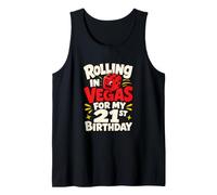 Rolling in Vegas for My 21st Birthday Gambling Humour Débardeur