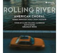 Rolling River : American Choral CD