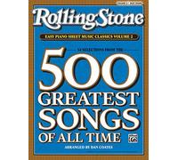 Rolling Stone Easy Piano Sheet Music Classics: 34 Selections from the 500 Greatest Songs of All Time: Easy Piano (2)
