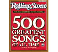 Rolling Stone Easy Piano Sheet Music Classics: 39 Selections from the 500 Greatest Songs of All Time: Easy Piano (1)