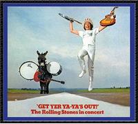 ROLLING STONES - Get Yer Ya-Ya's Out The In Concert - CD - F99z