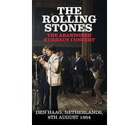 Rolling Stones the - The Abandoned Kurhaus Concert [Import]