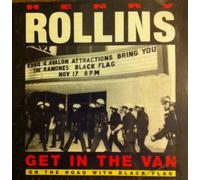 Rollins, Henry - Get in Van: Life on The Road with Black Flag