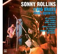 Rollins, Sonny - And the Big Brass, Trio..