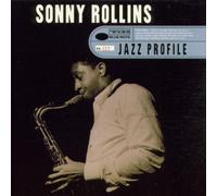 Rollins, Sonny - Jazz Profile