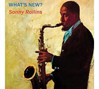 Rollins, Sonny - What's New [Import]