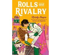 Rolls and Rivalry - Kristy Boyce - Delacorte Romance - ebook (ePub) - Livre