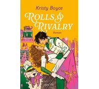 Rolls & Rivalry | Die neue nerdy Romance von SPIEGEL-Bestsellerautorin Kristy Boyce | - Kristy Boyce - Arctis Verlag - ebook (ePub) - Livre