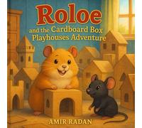 Roloe and the Cardboard Box Playhouses Adventures
