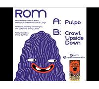 ROM - 7-Pulpo/ Crawl Upside..