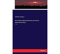 Rom Anfang, Fortgang, Ausbreitung Und Verfall Des Weltreiches Der Römer